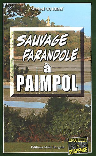 Couverture Sauvage farandole  Paimpol Editions Alain Bargain