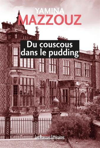 Couverture Du Couscous dans le pudding Les Presses Littraires