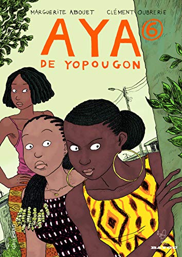 Couverture Aya de Yopougon tome 6 Gallimard