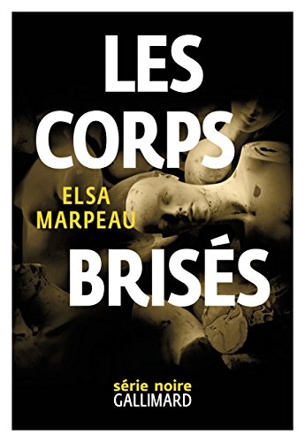 Couverture Les Corps briss Gallimard