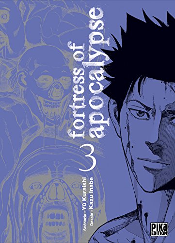 Couverture Fortress of Apocalypse tome 3 Pika