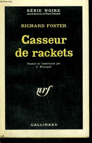 Couverture Casseur de rackets Gallimard