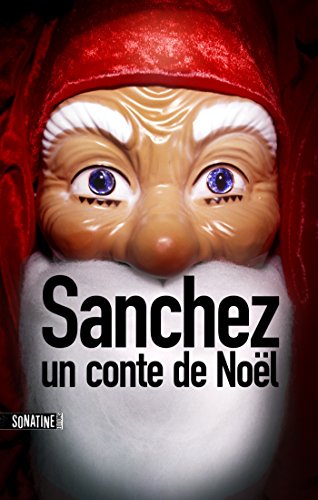 Couverture Sanchez : Un conte de Nol