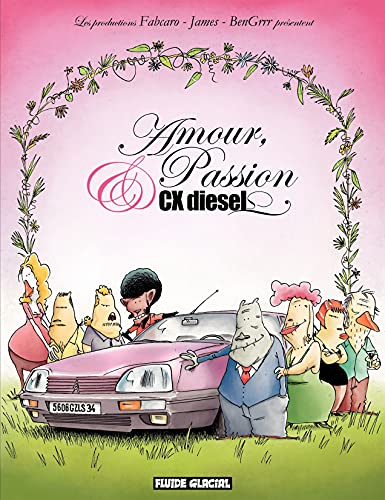 Couverture Amour, Passion & CX diesel