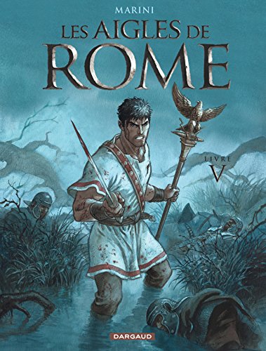 Couverture Les aigles de Rome – Livre V