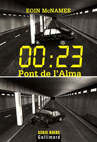 Couverture 00:23 Pont de l'Alma Gallimard