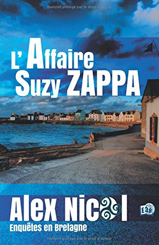Couverture L'Affaire Suzy Zappa Editions du 38