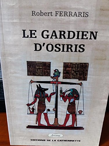 Couverture Le Gardien d'Osiris CATHERINETTE