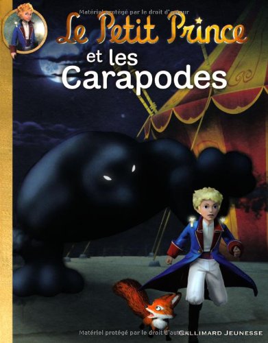Couverture Le Petit Prince et les Carapodes