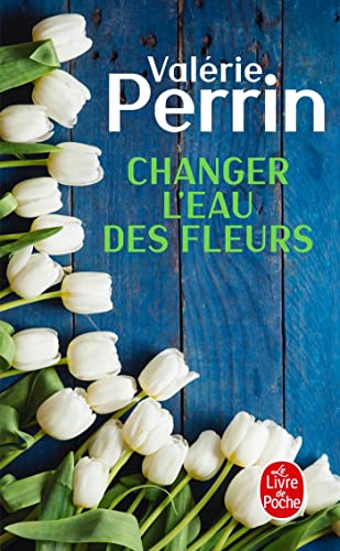 Couverture Changer l'eau des fleurs  Livre de Poche