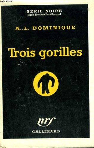 Couverture Trois gorilles Gallimard