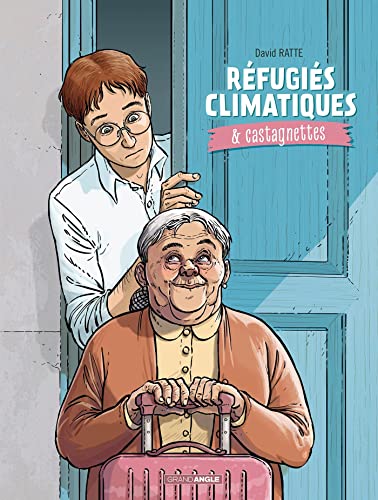 Couverture Rfugis climatiques & castagnettes tome 1