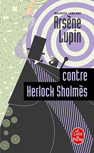 Couverture Arsne Lupin contre Herlock Sholms Livre de Poche
