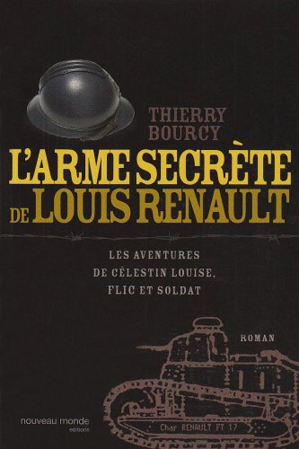 Couverture L'arme secrte de Louis Renault Nouveau Monde