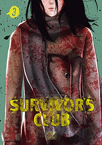 Couverture Survivor's club tome 3