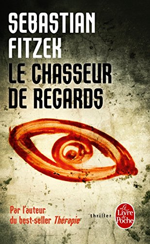 Couverture Le chasseur de regards Livre de Poche