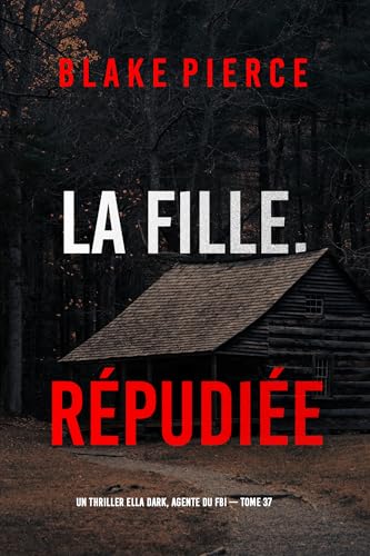 Couverture La fille, r�pudi�e