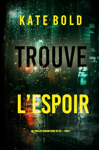 Couverture Trouve l'espoir