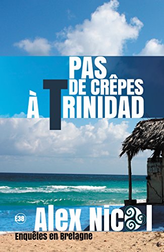 Couverture Pas de crpes  Trinidad Editions du 38