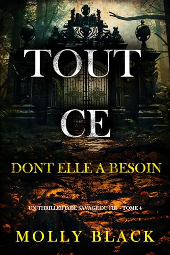 Couverture Tout ce dont elle a besoin
