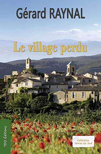 Couverture Le Village perdu TDO Editions