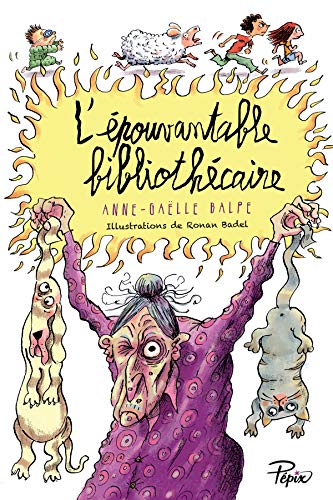 Couverture Lpouvantable bibliothcaire Sarbacane Editions