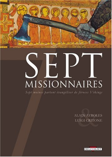 Couverture Sept missionnaires Delcourt