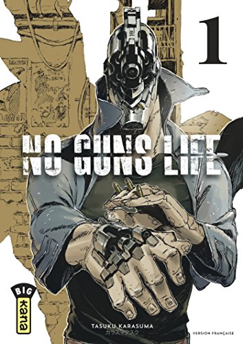 Couverture « No Guns Life tome 1  »
