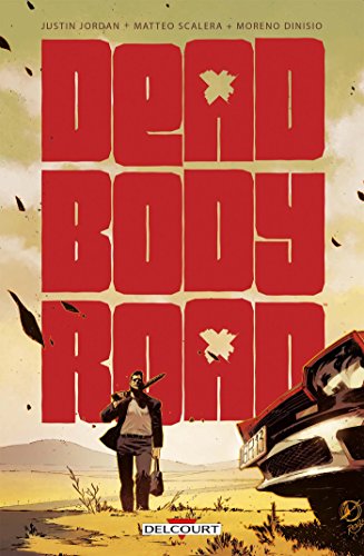 Couverture Dead Body Road Delcourt