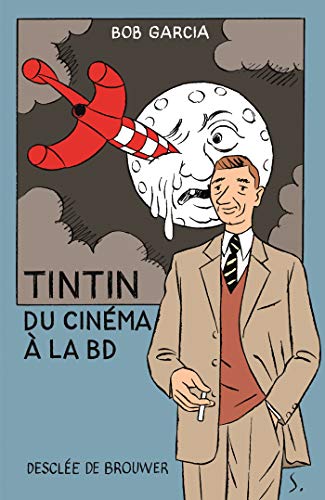 Couverture Tintin, du cinma  la BD