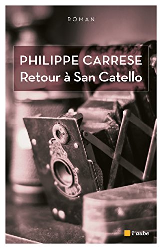Couverture Retour  San Catello Editions de l'Aube