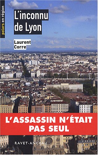 Couverture L'Inconnu de Lyon Ravet-Anceau