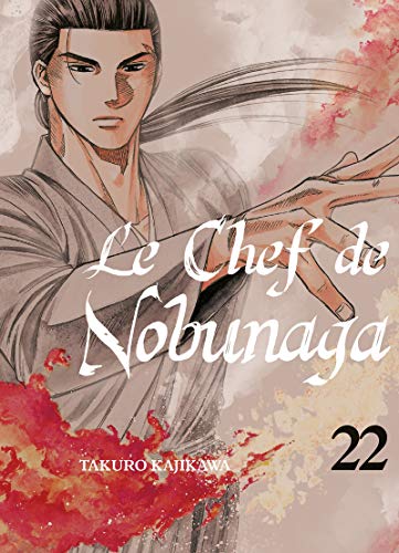 Couverture Le Chef de Nobunaga tome 22 Komikku ditions