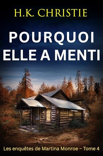 Couverture Pourquoi elle a menti