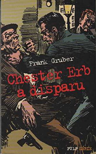 Couverture Chester Erb a disparu Librairie des Champs-Elyses - Le Masque