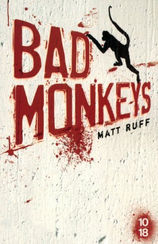 Couverture « Bad Monkeys »