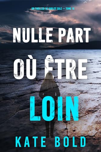 Couverture Nulle part o tre loin