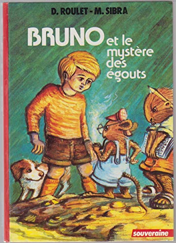 Couverture Bruno et le mystre des gouts Editions G.P.