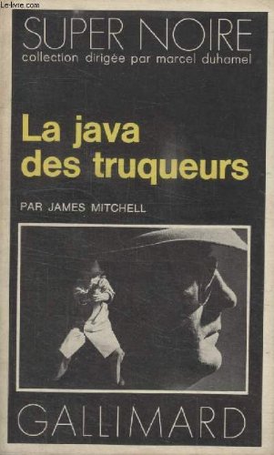 Couverture La Java des truqueurs Gallimard