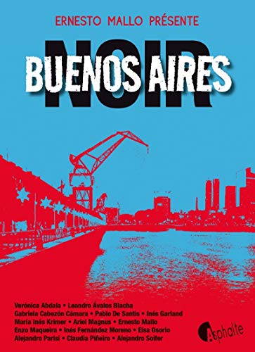 Couverture Buenos Aires Noir Asphalte