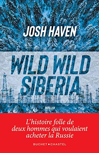 Couverture Wild Wild Siberia Buchet-Chastel