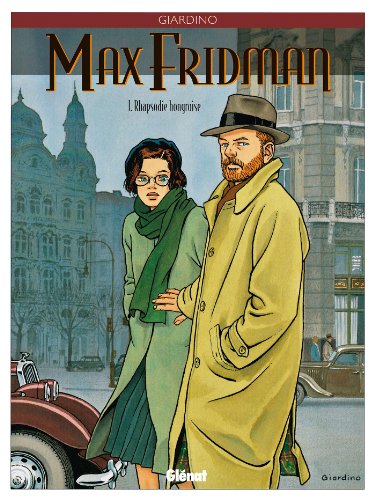 Couverture Les aventures de Max Fridman tome 1, Rhapsodie hongroise