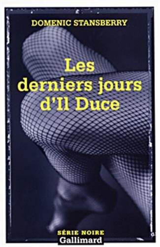 Couverture Les Derniers Jours dIl Duce Gallimard