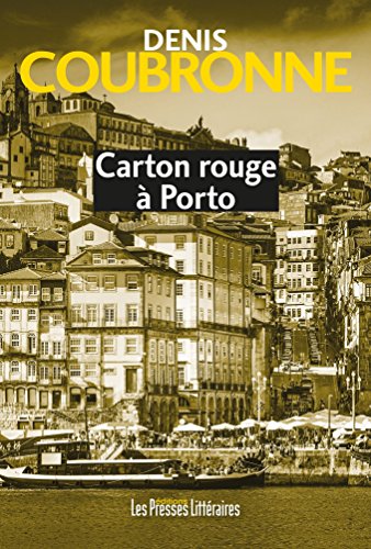 Couverture Carton rouge  Porto Les Presses Littraires