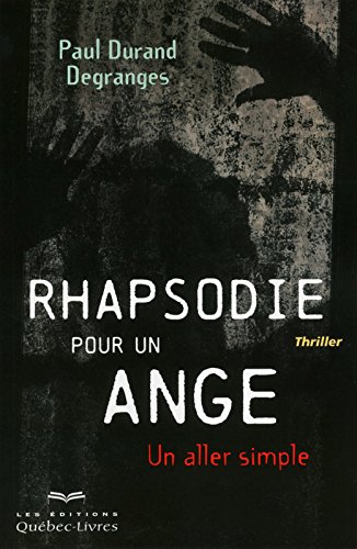 Couverture Rhapsodie pour un ange Quebec Livres