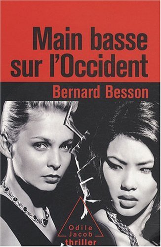 Couverture Main basse sur l'Occident Odile Jacob