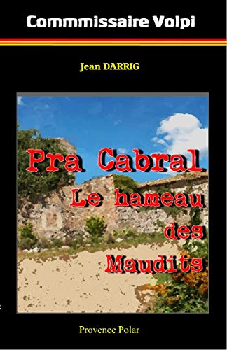 Couverture Pra Cabral - Le Hameau des maudits