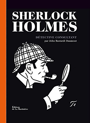 Couverture Sherlock Holmes, Dtective consultant Editions de la Martinire