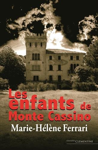Couverture Les Enfants de Montecassino Editions Clmentine