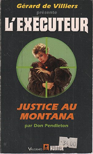 Couverture Justice au Montana  Excuteur